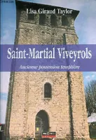Saint martial viveyrols, ancienne possession templière