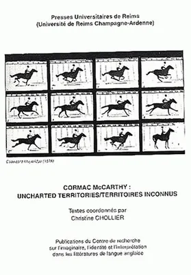 Cormac McCarthy, Uncharted Territories/Territoires inconnus