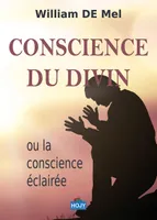 Conscience du divin, Ou la conscience éclairée