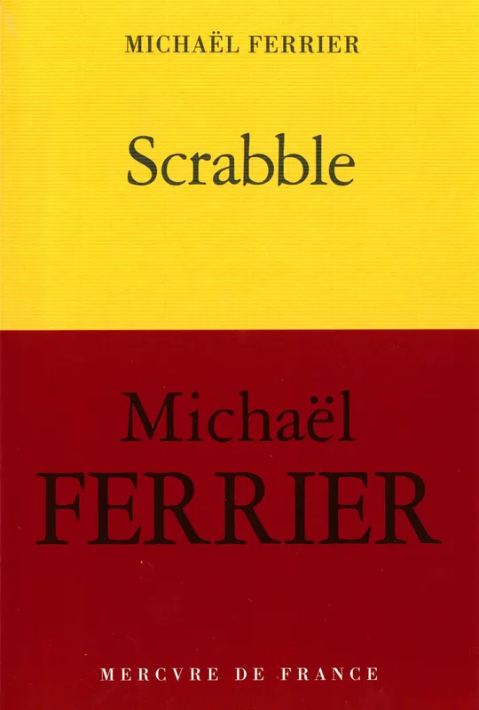 Scrabble Michaël Ferrier