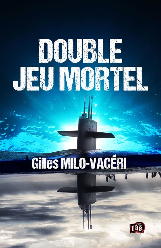 Livres Polar Thriller Double-jeu mortel, Roman Gilles Milo-Vacéri