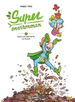 1, Super Environman - tome 01, Sous les déchets, la plage