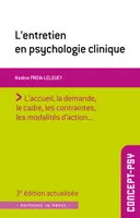 L'entretien en psychologie clinique, 3ème édition réactualisée