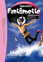 Fantômette, 9, Fantomette 09 - operation fantomette