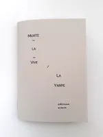 Morte-la-vive; précédé de La yarpe, Contes du cycle de lapalme (1943-1946)