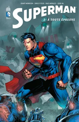 Superman - Tome 2 - À toute épreuve