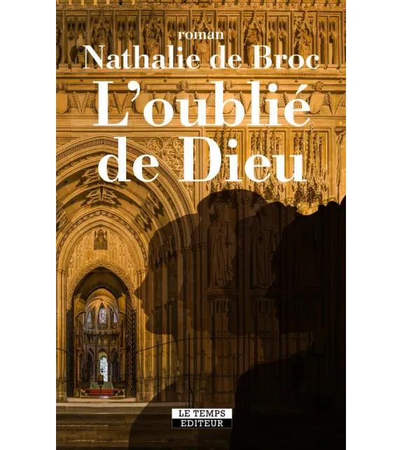 Livres Bretagne L'oublié de Dieu Nathalie De Broc