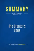 Summary: The Creator's Code, Review and Analysis of Wilkinson's Book