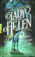 Lady Helen - L'Ombre des Mauvais Jours (tome 3)