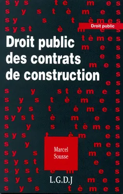DROIT PUBLIC DES CONTRATS DE CONSTRUCTION