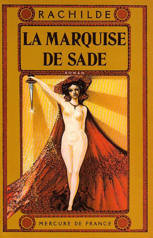 La Marquise de Sade  Rachilde