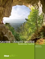 Savoie - Haute-Savoie, Randonnées insolites