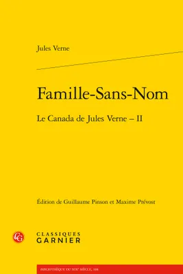 Famille-Sans-Nom, Le Canada de Jules Verne - II