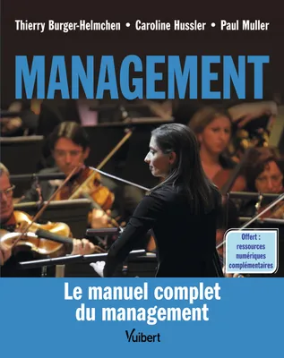 Management, Le manuel complet du management