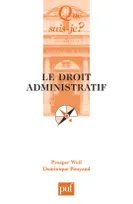 Le droit administratif (21e edition) qsj 1152