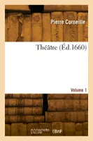 Théâtre. Volume 1