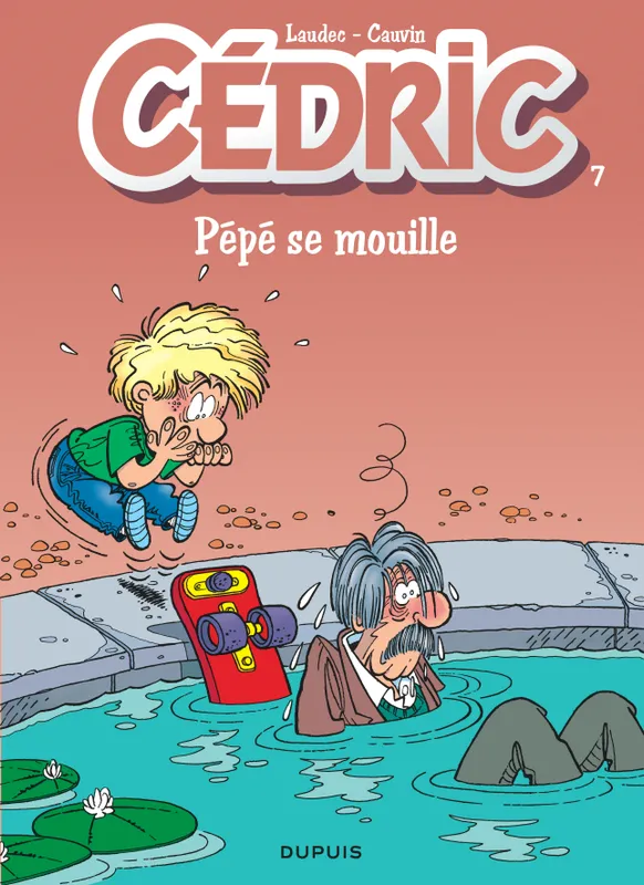 Livres BD BD adultes Cédric ., 7, Cédric - Tome 7 - PEPE SE MOUILLE Raoul Cauvin