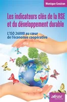 Les indicateurs clés de la RSE et du développement durable, L'ISO 26000 au coeur de l'économie coopérative.