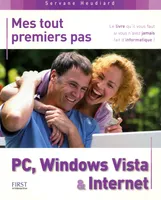 Mes tout premiers pas PC, Windows Vista & Internet