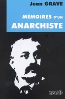 Mémoires d'un anarchiste (1854-1920)