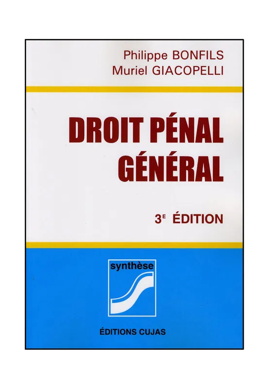 Livres Économie-Droit-Gestion Droit Droit privé Droit pénal général Philippe Bonfils, Muriel Giacopelli