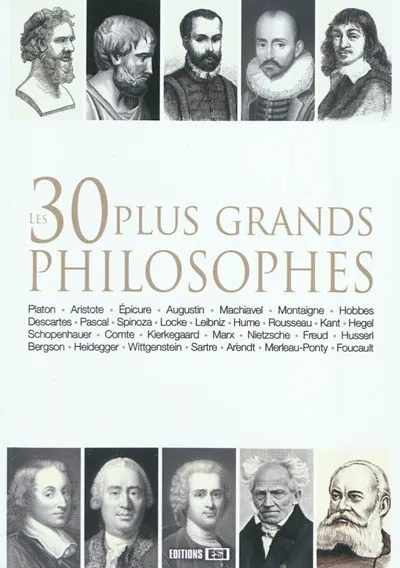Livres Sciences Humaines et Sociales Philosophie Les 30 plus grands philosophes Chloé Salvan