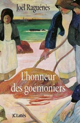 L'honneur des Goémoniers, roman