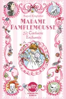 3, Madame Pamplemousse, Madame Pamplemousse et la confiserie enchantée