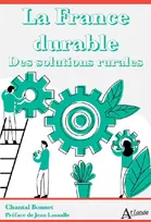 La France durable, Des solutions rurales