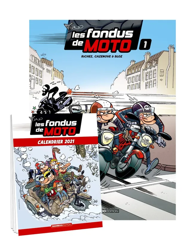 Livres BD Les Classiques Les Fondus de moto - tome 01 + Calendrier 2021 offert Bloz