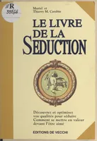 Le livre de la séduction Carabin, Thierry M.
