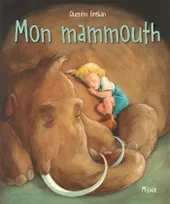 Mon mammouth - Nouvelle Edition