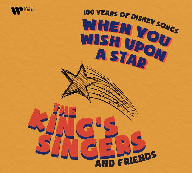 CD, Vinyles Musiques pour les enfants When You Wish Upon A Star: 100 Years Of Disney Songs Kings Singers The