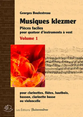 Musiques klezmer pour quatuor d'instruments à vent, Pour Quatuor D'Instruments À Vent - Vol. 1