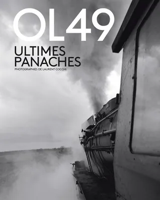 OL49 - Ultimes panaches, ultimes panaches