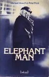 Elephant Man, la véritable histoire de Joseph Merrick, l'homme-éléphant