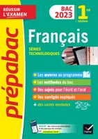 Prépabac Français 1re technologique - Bac de français 2023 (écrit & oral), avec les oeuvres au programme 2022-2023