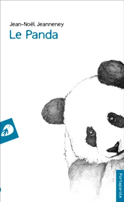 Le panda, Ou les caprices du secret