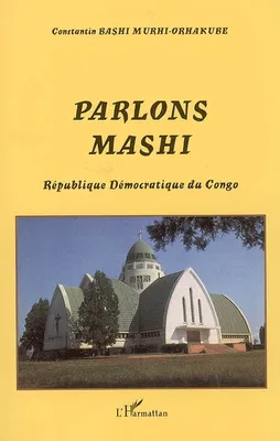 Parlons mashi, République Démocratique du Congo