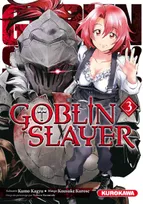 3, Goblin Slayer - tome 3