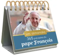 Almaniak 365 préceptes du pape François, calendrier une page par jour