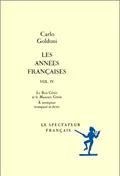 Les années françaises., 1, Les Années françaises, Tome 1, L'Amour paternel, Le Mariage sur concours