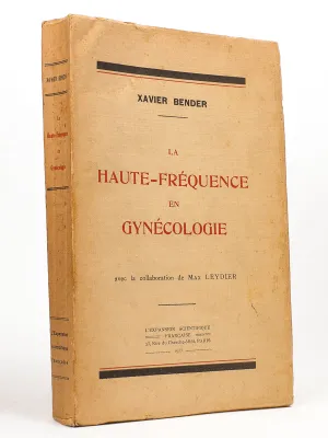 La Haute-Fréquence en gynécologie.