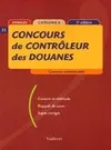 CONCOURS DE CONTROLEUR DES DOUANES CAT.B : 5EME EDITION, annales, catégorie B