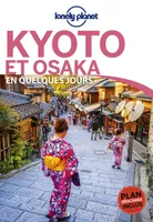 Kyoto et Osaka En quelques jours 1ed