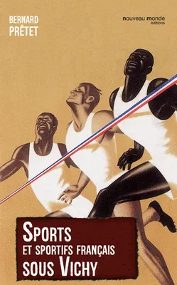 Sports et sportifs français sous Vichy