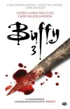 3, Buffy, T3 : Buffy 3, intégrale