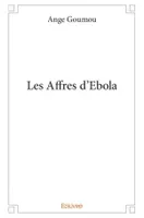 Les affres d'Ebola