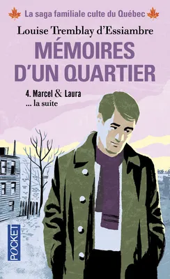4, Mémoires d'un quartier - tome 4 Marcel & Laura