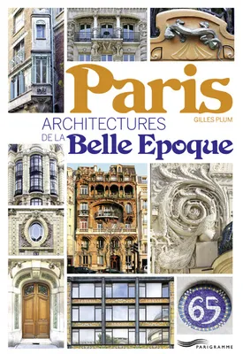 Paris - Architecture de la Belle Epoque